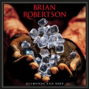 Brian Robertson – Diamonds And Dirt