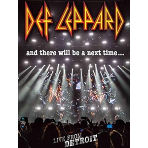 Def Leppard – And There Will Be A Next Time