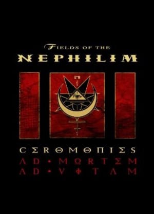 Fields Of The Nephilim – Ceremonies