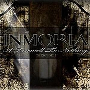 Inmoria – A Farewell To Nothing – The Diary Part 1