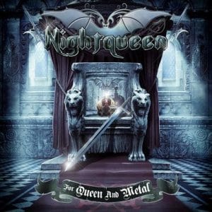 Nightqueen – For Queen And Metal