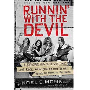 Noel E. Monk – Runnin’ With The Devil