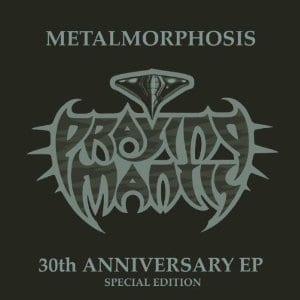 Praying Mantis – Metalmorphosis (30th Anniversary EP)