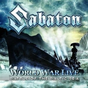 Sabaton – World War Live – Battle Of The Baltic Sea