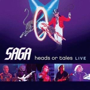 Saga – Heads Or Tales Live