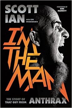 Scott Ian – I’m The Man