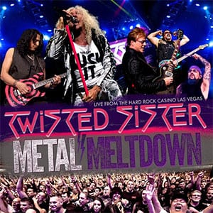 Twisted Sister – Metal Meltdown