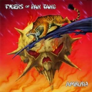 Tygers of Pan Tang – Ambush