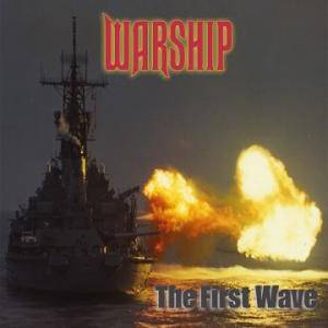 Warship – The First Wave