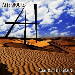 After Hours – Against The Grain
