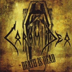 Coram Deo – Death Is Dead