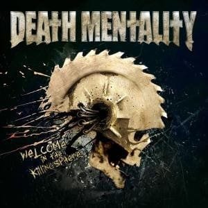 Death Mentality – Welcome in the Killingsphere