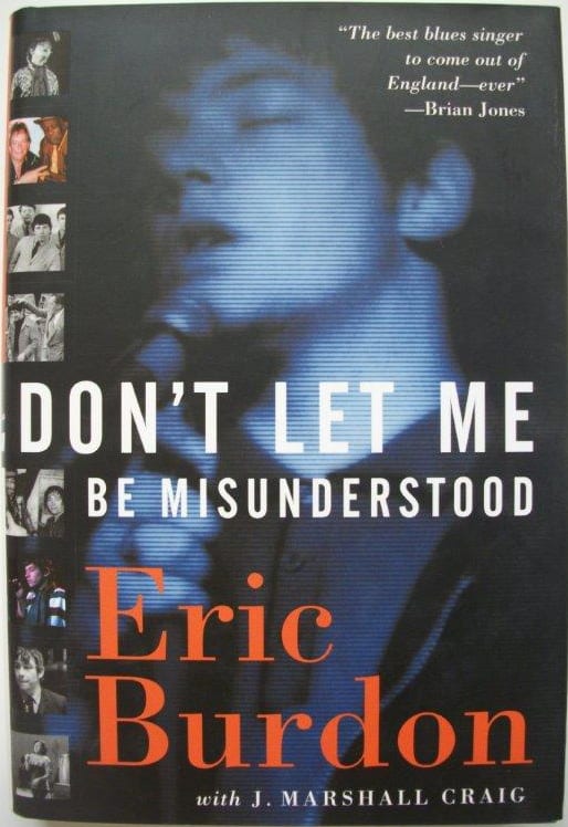 Eric Burdon & J. Marshall Craig – Don’t Let Me Be Misunderstood