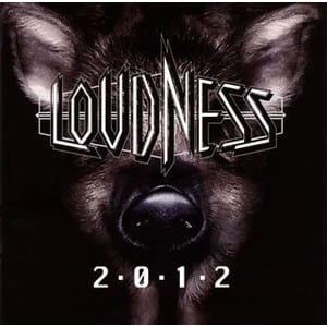 Loudness – 2-0-1-2