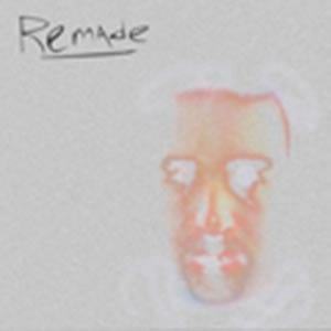 Remade – Remade (EP)