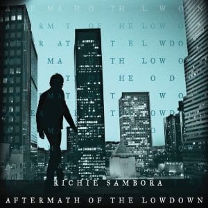 Richie Sambora – Aftermath Of The Lowdown