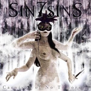 Sin 7 Sins – Carnival Of No Tomorrow