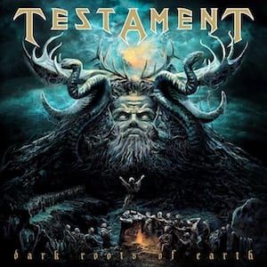 Testament – Dark Roots Of Earth