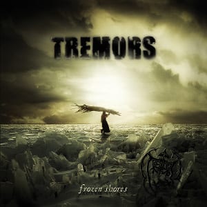 Tremors – Frozen Shores
