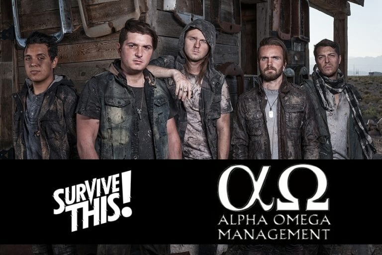 SURVIVE THIS! SIGN WITH ALPHA OMEGA MANAGEMENT