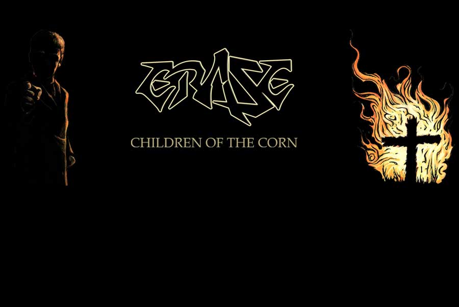 Erase Children Of The Corn