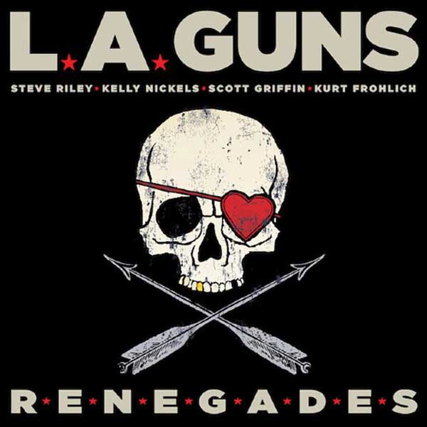 LA Guns - Renegades