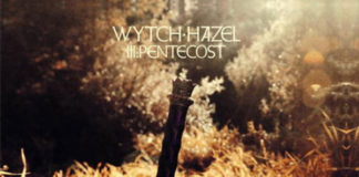 Wytch Hazel III Pentecost