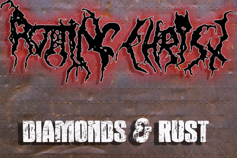 Diamonds & Rust: Rotting Christ