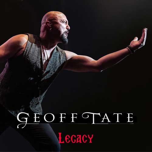 Geoff Tate –  A Legacy For Us All