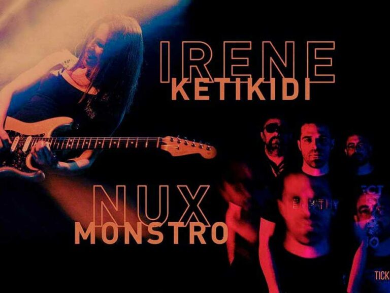 Irene Ketikidi & Nux Monstro – back to ‘90s!￼