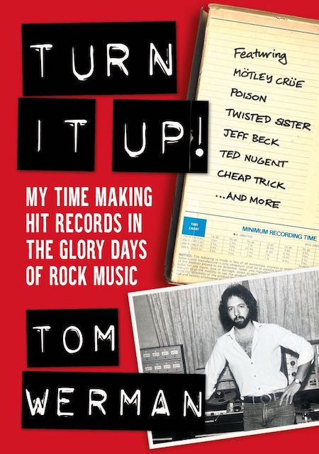 Tom Werman – Turn It Up!
