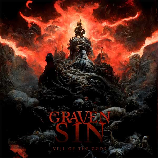 Graven Sin – Veil Of The Gods