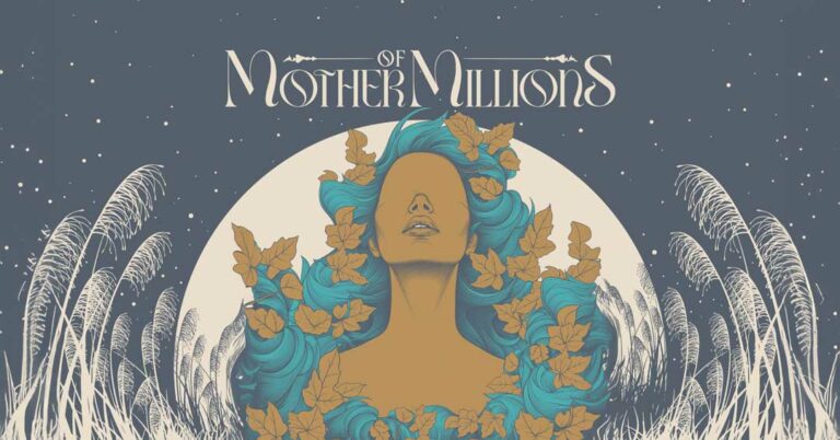 Mother Of Millions – The more you perform, the more you work, the more the audience grows