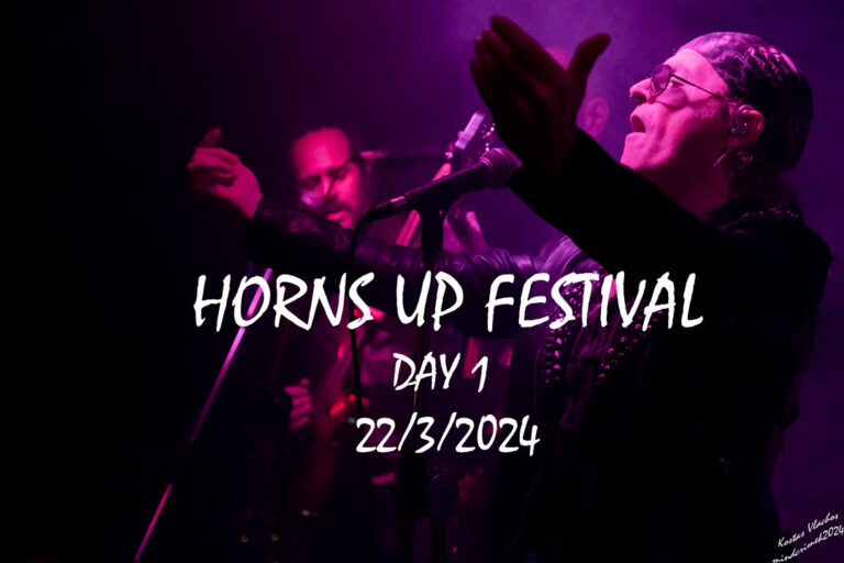 Horns Up Festival 9, Day 1 Elegy/Glacier/Astronomica/The Silent Rage/Iron Kingdom/Burndrops, 22/3/24