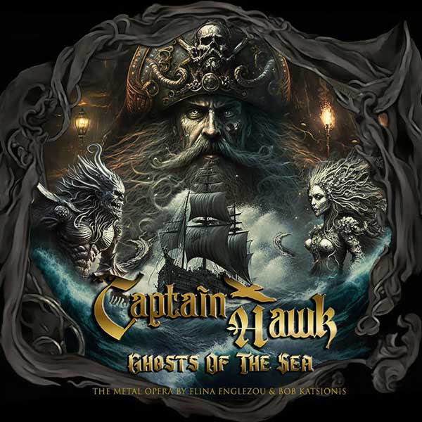 Captain Hawk – Ghosts Of The Sea